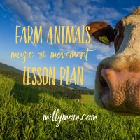 Farm Animals - Music & Movement Lesson Plan